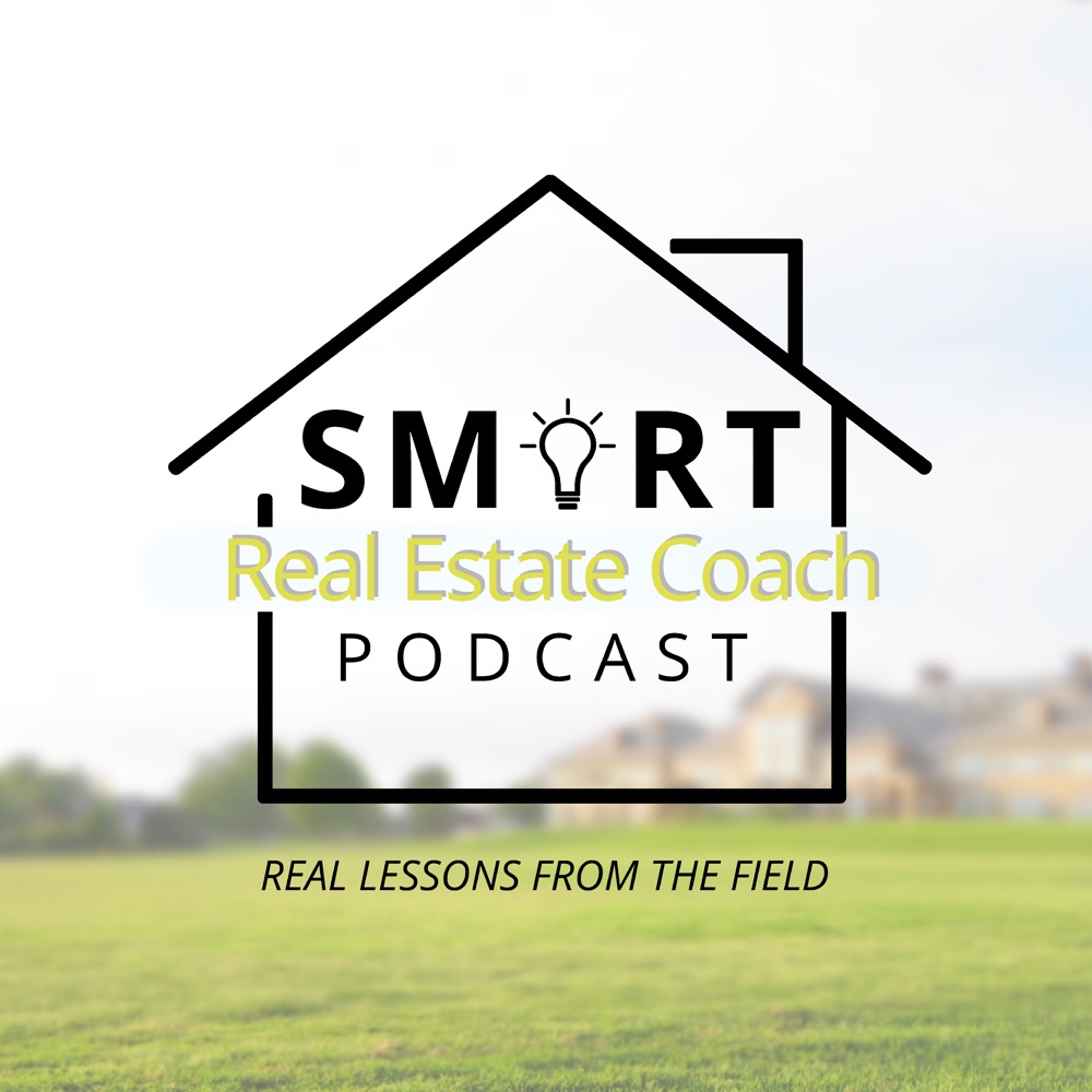 The Smart Real Estate Coach Podcast